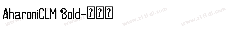 AharoniCLM Bold字体转换